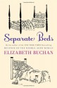 Separate Beds - Elizabeth Buchan