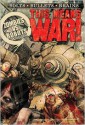 Zombies Vs Robots: This Means War! - Fabio Listrani, Brea Grant, Rio Youers, Lincoln Crisler, Rachel Swirsky, Nicholas Kaufmann, Norman Prentiss, Robert Hood, Jeff Conner, Steve Rasnic Tem, James A. Moore, Nancy A. Collins