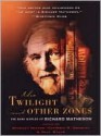 The Twilight and Other Zones - Stanley Wiater, Matthew Bradley, Paul Stuve