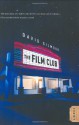 The Film Club: A Memoir - David Gilmour