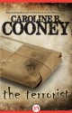 The Terrorist - Caroline B. Cooney