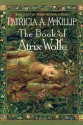 The Book of Atrix Wolfe - Patricia A. McKillip