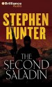 The Second Saladin - Stephen Hunter