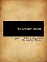 The Kreuter Sonata - Leo Tolstoy, Benjamin Ricketsontr Tucker