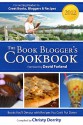 The 2012 Book Blogger's Cookbook (The Book Blogger's Cookbook) - Christy Dorrity, David Farland, Devon Dorrity, Jason Morrison