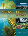 Aquaculture Science - Rick Parker, Ph. D. Rick Parker