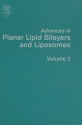 Advances in Planar Lipid Bilayers and Liposomes, Volume 2 - Ales̆ Iglic̆, Angelica Leitmannova Liu, Angelica Ottova-Leitmannova, H. Ti Tien