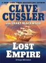 Lost Empire - Clive Cussler, Grant Blackwood