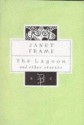 The Lagoon And Other Stories - Janet Frame