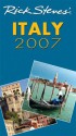 Rick Steves' Italy 2007 - Rick Steves