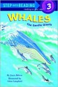 Whales: The Gentle Giants - Joyce Milton