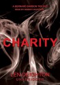 Charity: A Bernard Samson Trilogy - Len Deighton, Robert Whitfield