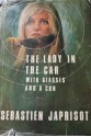 The Lady In The Car With Glasses And A Gun - Sébastien Japrisot