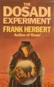 Dosadi Experiment - Frank Herbert