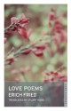 Love Poems - Erich Fried