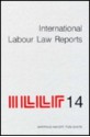 International Labour Law Reports v. 14 - Zvi H. Bar-Niv, Benjamin Aaron