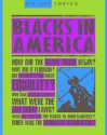 Blacks In America (History Topics) - Ann Kramer