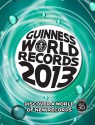 Guinness World Records 2013 - Guinness World Records