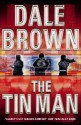 The Tin Man - Dale Brown