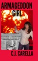 Armageddon Girl - C.J. Carella