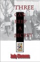 Three Can Keep a Secret - Judy Clemens