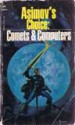 Asimov's Choice: Comets & Computers - George H. Scithers, Isaac Asimov