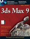 3ds Max 9 Bible [With DVD] - Kelly L. Murdock