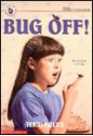 Bug Off! - Terri Fields