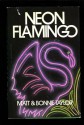 Neon Flamingo - Matt Taylor, Bonnie Taylor