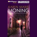 Faefever - Karen Marie Moning