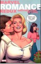 Marvel Romance Redux: Another Kind of Love - Jeff Parker, Keith Giffen, John Lustig, Justin Lustig, Jimmy Palmiotti, Patrick Langridge, Kyle Baker, Fred Van Lente, Robert Fleming