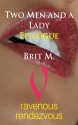 Two Men and a Lady Epilogue - Brit M.