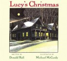 Lucy's Christmas - Donald Hall