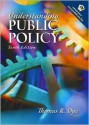 Understanding Public Policy - Thomas R. Dye