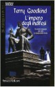 La spada della verità n. 8: L'impero degli indifesi - Terry Goodkind, Nicola Gianni