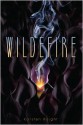 Wildefire (Wildefire #1) - Karsten Knight