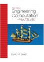 Engineering Computation with MATLAB (3rd Edition) - David M. Smith