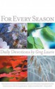 For Every Season: Daily Devotions - Greg Laurie