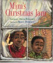 Mim's Christmas Jam - Andrea Davis Pinkney, Brian Pinkney