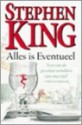 Alles is Eventueel - Hugo Kuipers, Anders Pieterse, Stephen King