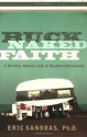 Buck-Naked Faith: A Brutally Honest Look at Stunted Christianity - Eric Sandras, David A. Stoddard, Robert J. Tamasy