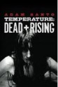 Temperature: Dead and Rising - Adam Santo