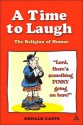 A Time to Laugh: The Religion of Humor - Donald Capps