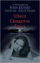 When Darkness Falls - Susan Krinard, Tanith Lee, Evelyn Vaughn