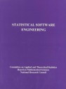 Statistical Software Engineering - National Research Council, Natl Research Coun, Panel on Statistical Methods in Software