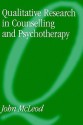 Qualitative Research in Counselling and Psychotherapy - John McLeod