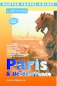 Adventure Guide Paris & lle-de-France (Adventure Guides Series) (Adventure Guides Series) - Heather Stimmler-Hall, Heather Stimmler Hall