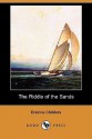 The Riddle Of The Sands (Dodo Press) - Erskine Childers