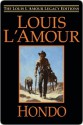 Hondo Hondo Hondo - Louis L'Amour