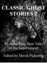 Classic Ghost Stories 2 - David Pickering